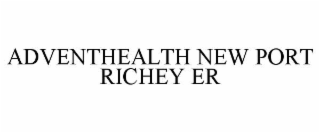 adventhealth new port richey er