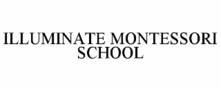 illuminate montessori school