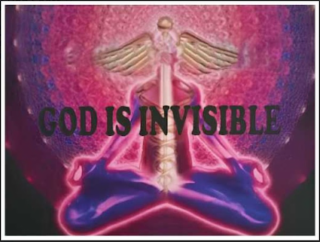 god is invisible