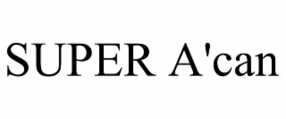 super a'can