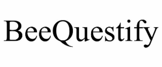 beequestify
