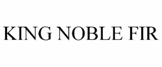 king noble fir