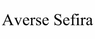 averse sefira