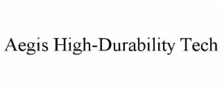 aegis high-durability tech