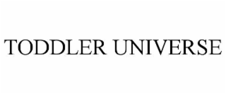 toddler universe