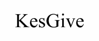 kesgive