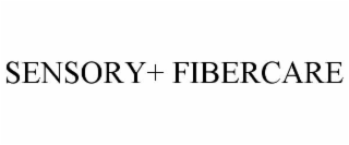 sensory+ fibercare