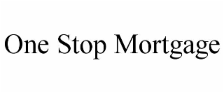 one stop mortgage