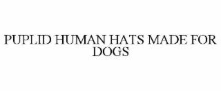 puplid human hats made for dogs