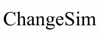 changesim