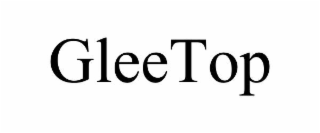 gleetop