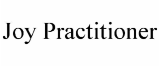joy practitioner