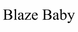 blaze baby