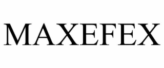 maxefex