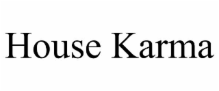 house karma