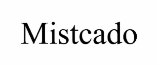mistcado