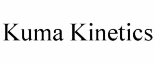 kuma kinetics