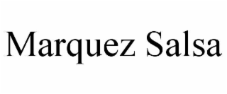 marquez salsa