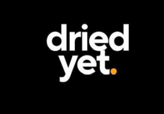 dried yet