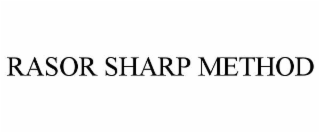 rasor sharp method