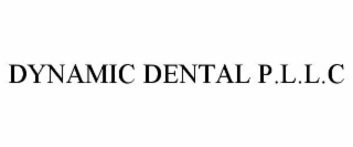 dynamic dental p.l.l.c