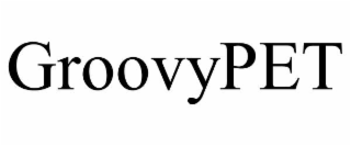 groovypet