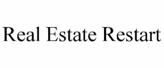 real estate restart