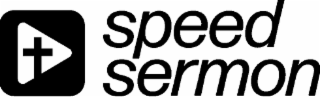 speed sermon