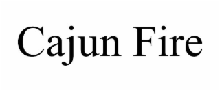 cajun fire