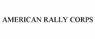 american rally corps
