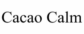 cacao calm