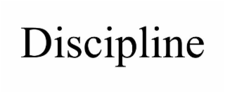 discipline