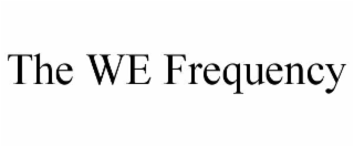 the we frequency
