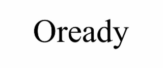 oready