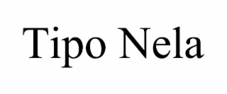 tipo nela