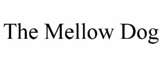 the mellow dog