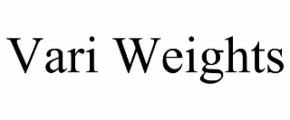 vari weights