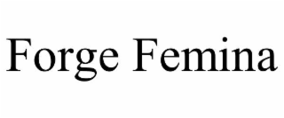 forge femina