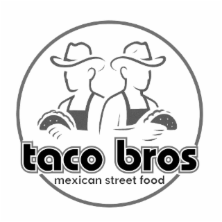 taco bros mexican street food