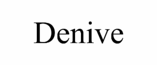 denive