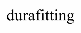 durafitting