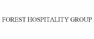 forest hospitality group