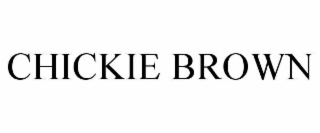 chickie brown