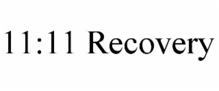 11:11 recovery