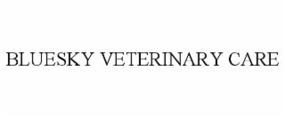 bluesky veterinary care