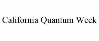 california quantum week