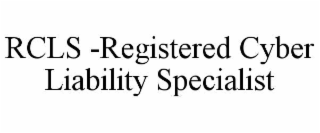 rcls -registered cyber liability specialist