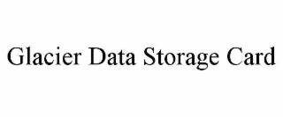 glacier data storage card
