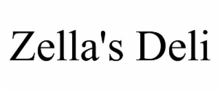 zella's deli