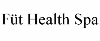 fÜt health spa